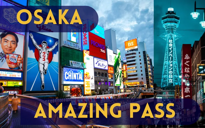 Osaka Amazing Pass